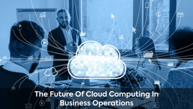 Future Benefits Of Cloud Computing